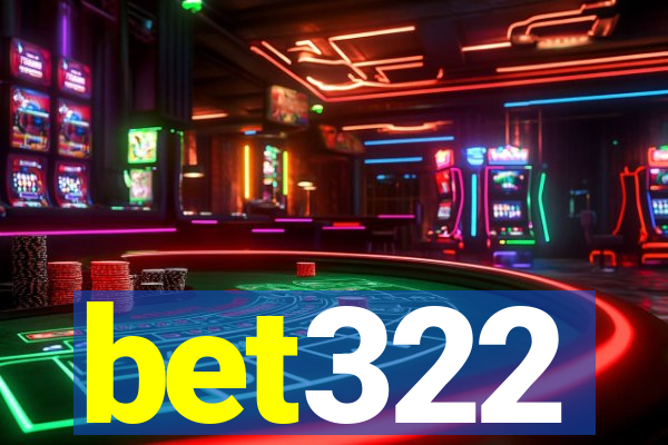 bet322