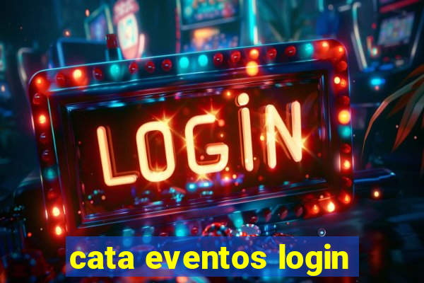 cata eventos login