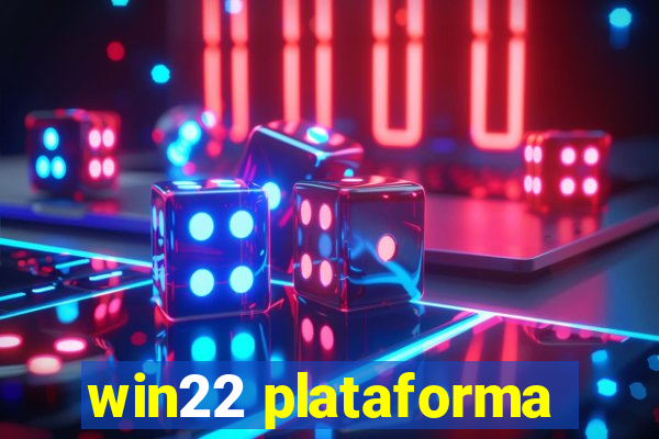 win22 plataforma