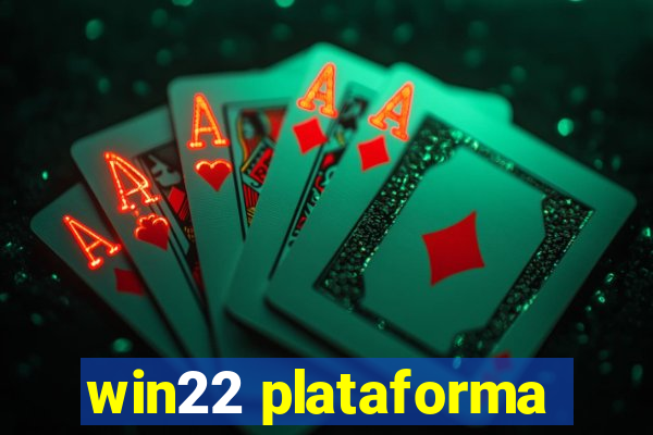 win22 plataforma