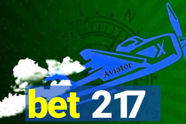 bet 217