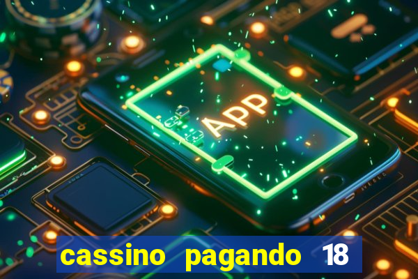 cassino pagando 18 reais no cadastro