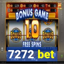 7272 bet