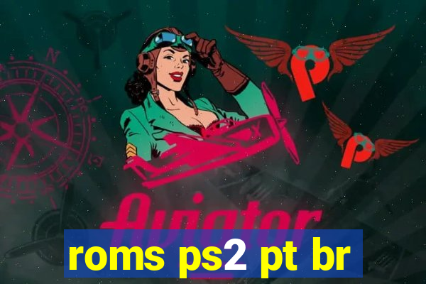 roms ps2 pt br