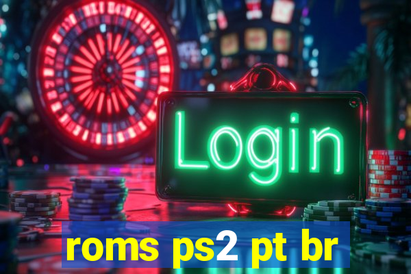 roms ps2 pt br