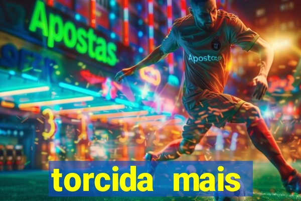 torcida mais perigosa do brasil