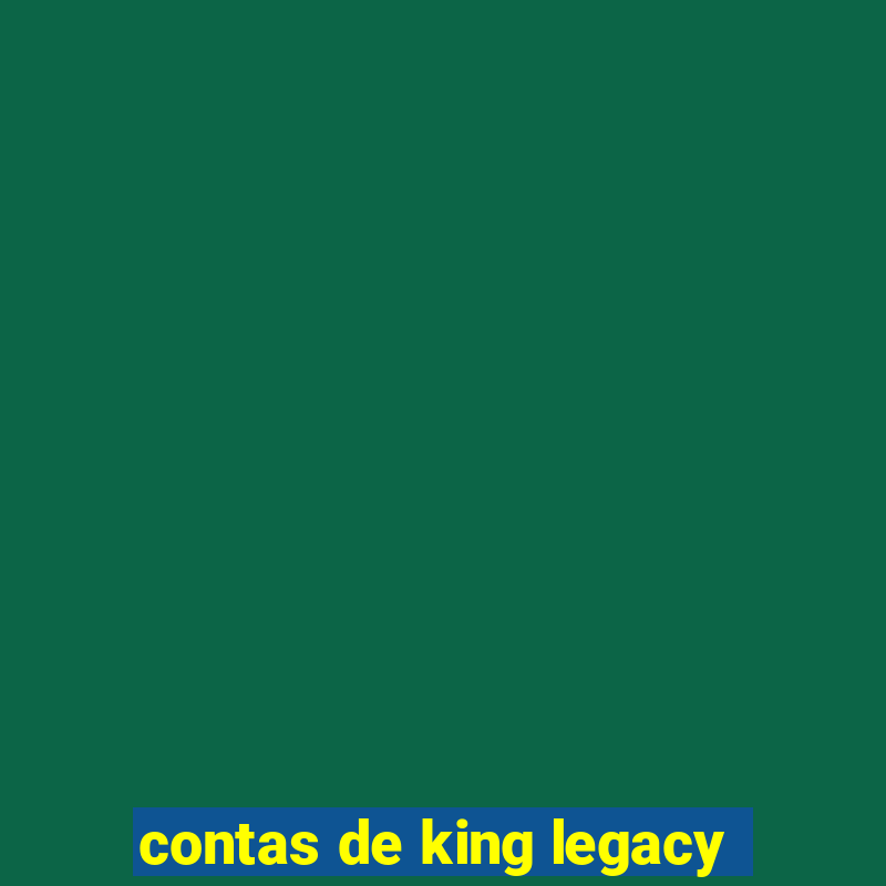 contas de king legacy