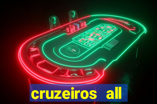 cruzeiros all inclusive 2024 saindo de santos