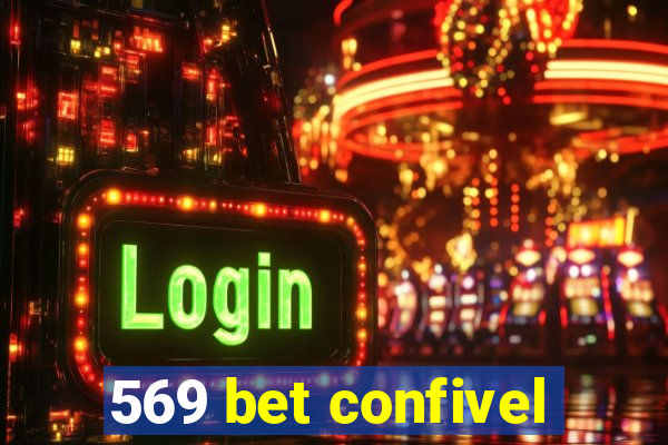 569 bet confivel