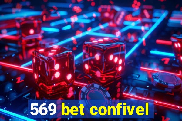 569 bet confivel