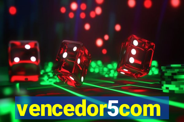 vencedor5com