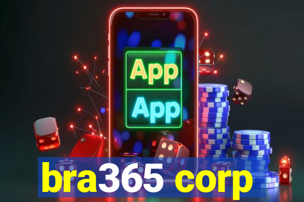 bra365 corp