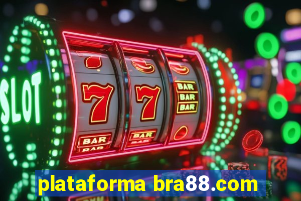 plataforma bra88.com