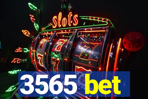 3565 bet