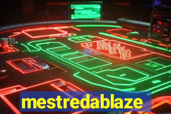 mestredablaze