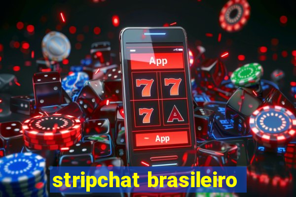 stripchat brasileiro