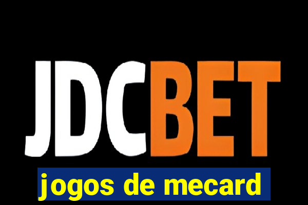 jogos de mecard