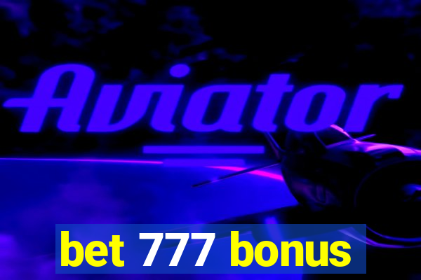 bet 777 bonus