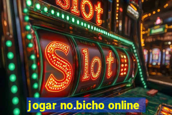 jogar no.bicho online