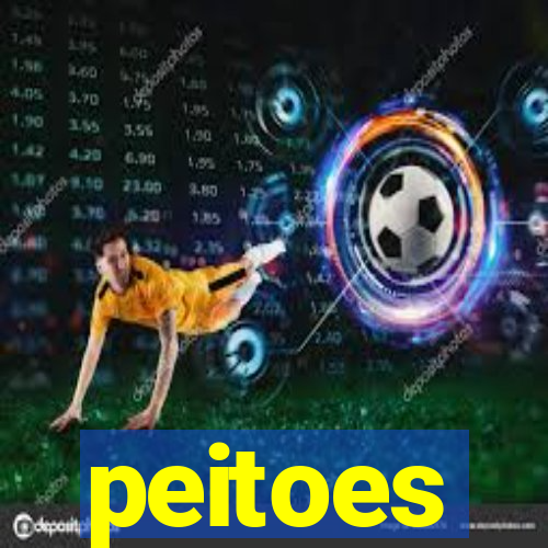 peitoes