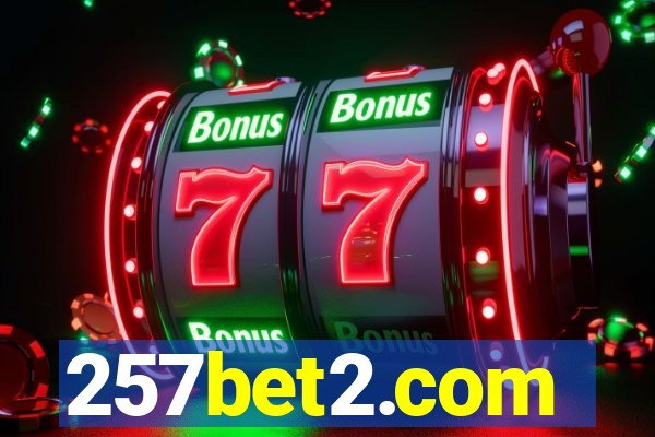 257bet2.com