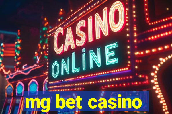 mg bet casino