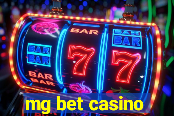 mg bet casino