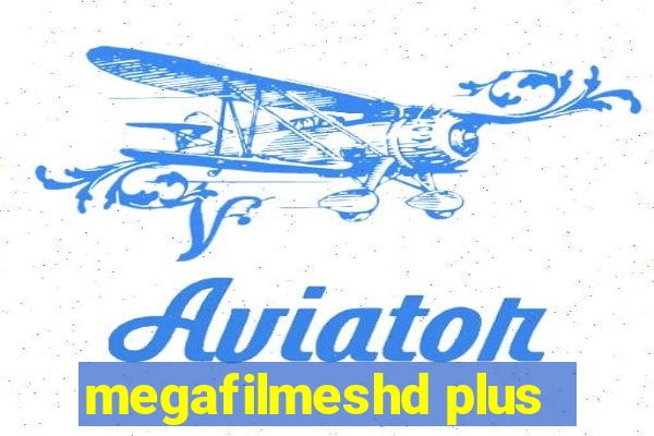 megafilmeshd plus