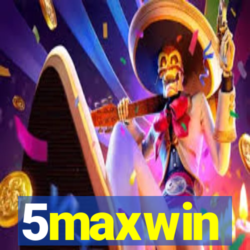 5maxwin