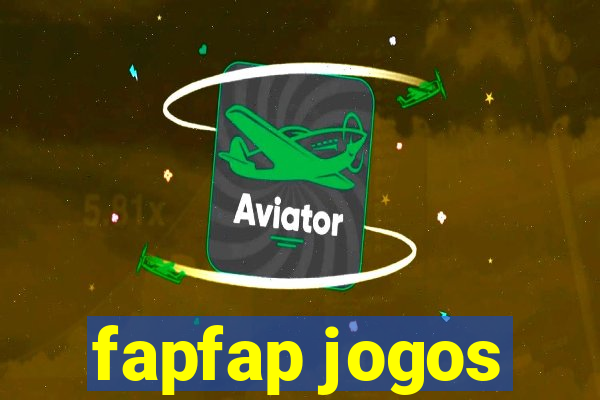 fapfap jogos