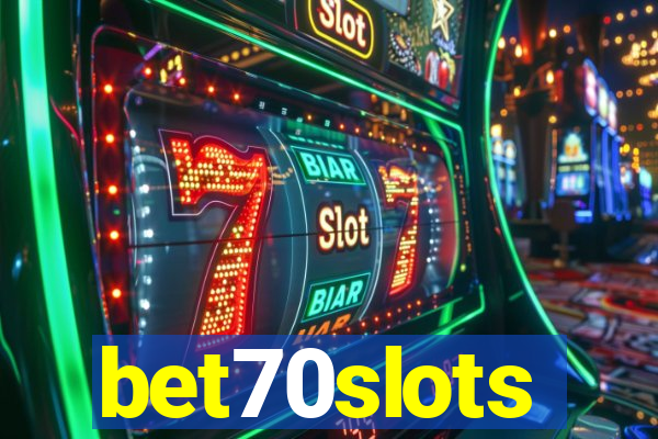 bet70slots