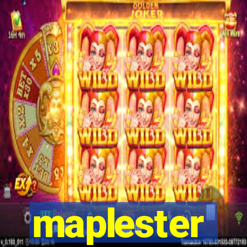 maplester