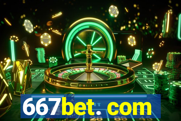 667bet. com