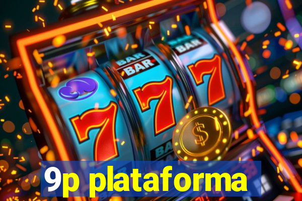 9p plataforma