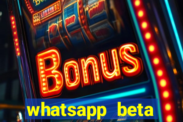 whatsapp beta 3.3.10 2024