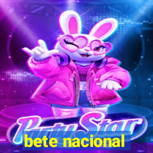 bete nacional