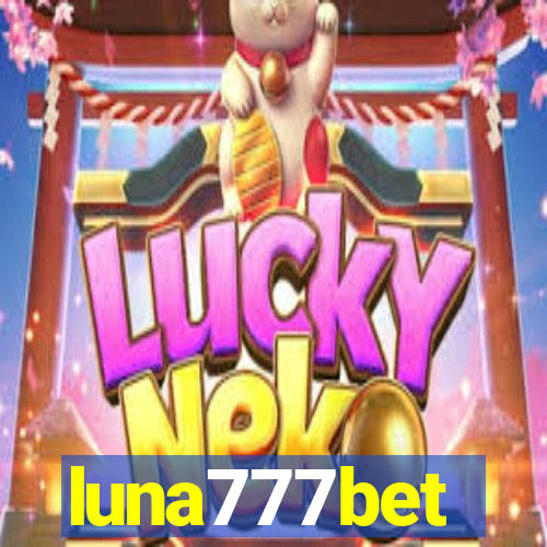 luna777bet