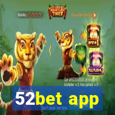 52bet app