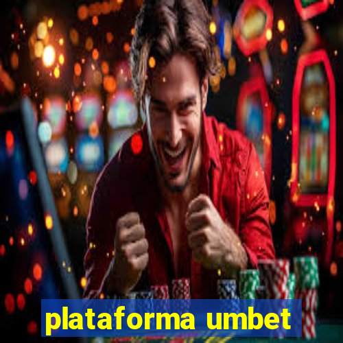 plataforma umbet