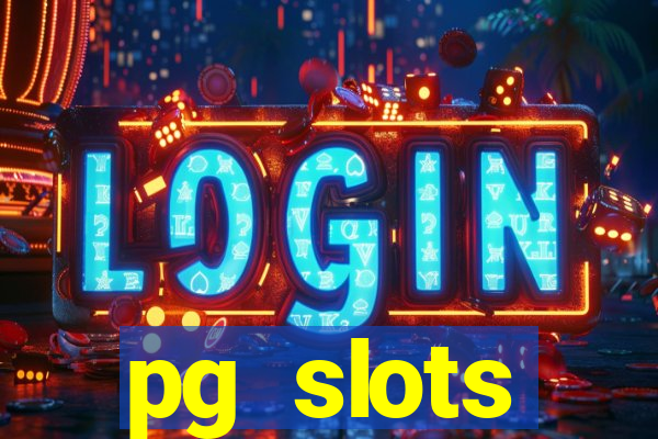 pg slots porcentagem agora