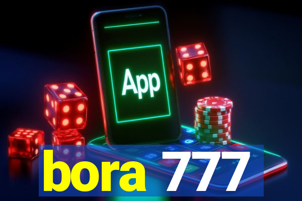 bora 777