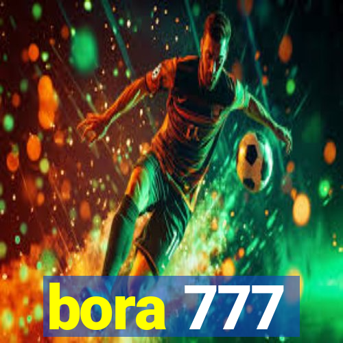 bora 777