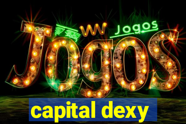 capital dexy