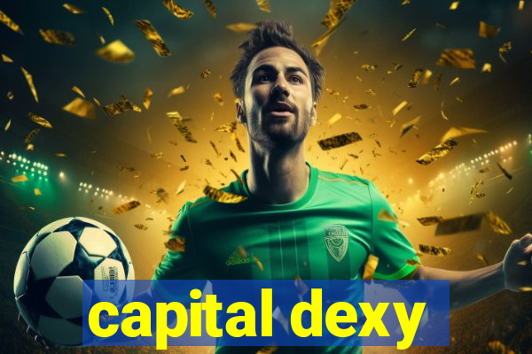 capital dexy