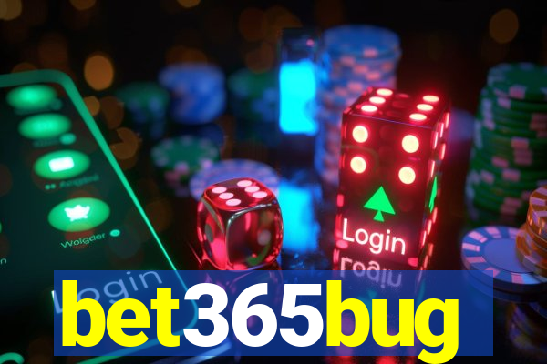 bet365bug