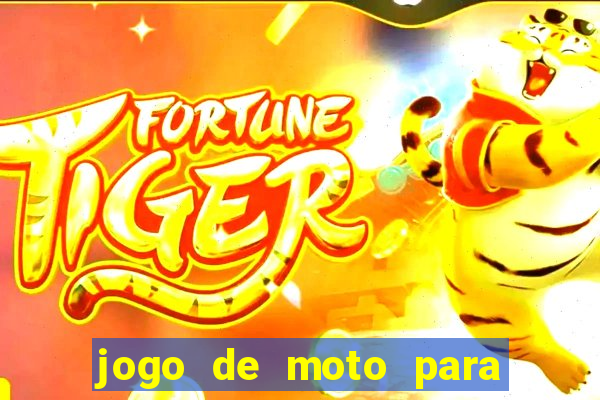 jogo de moto para dar grau