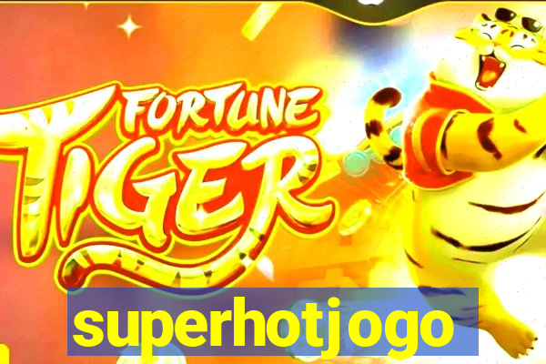 superhotjogo