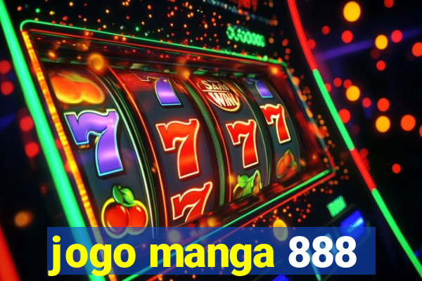 jogo manga 888