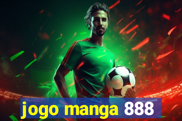 jogo manga 888