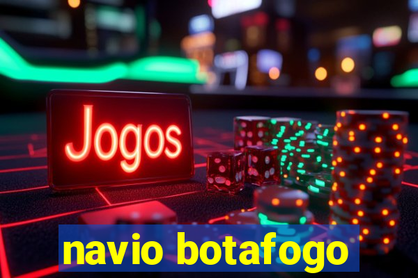 navio botafogo